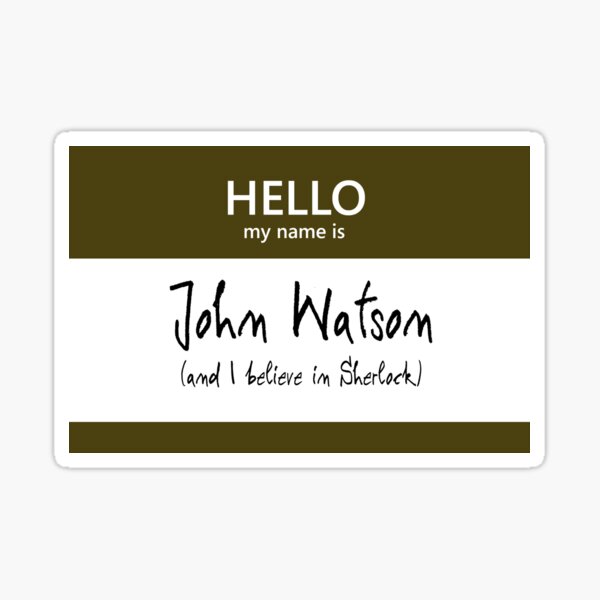John Watson Name Tag Sticker