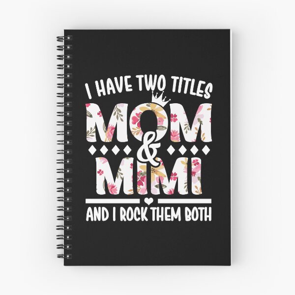 Item preview, I Have Two Titles Mom & Mimi - I Rock Them Both designed and sold by nana1099.