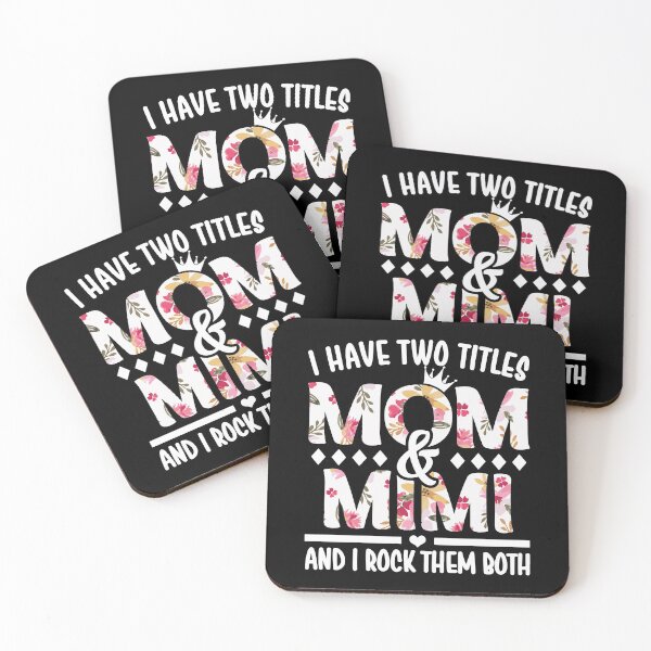 Item preview, I Have Two Titles Mom & Mimi - I Rock Them Both designed and sold by nana1099.