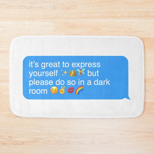 Item preview, it’s great to express yourself, but please do so in a dark room designed and sold by Designed By Rachel.