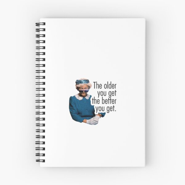 Item preview, Sophia Petrillo "The Older You Get The Better You Get" designed and sold by twdbabe1994.