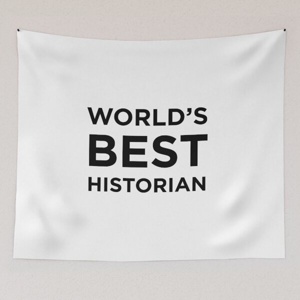 Item preview, World’s Best Historian designed and sold by Cheesy06.