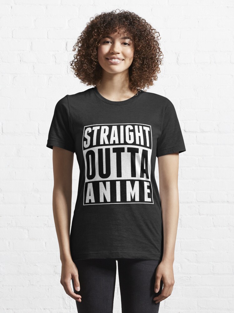 straight outta anime t shirt
