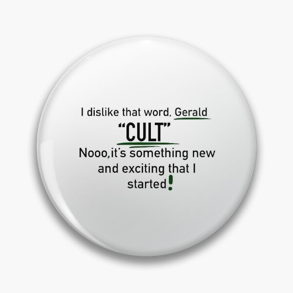 I dislike that word Gerald - Starkid Pin