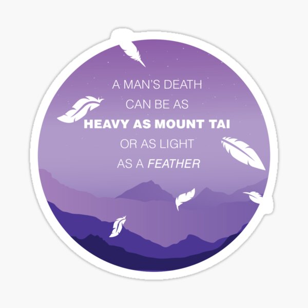 As Mount Tai - Sima Qian Sticker