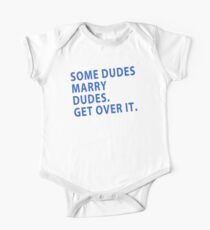 Some Dudes Marry Dudes One Piece - Short Sleeve