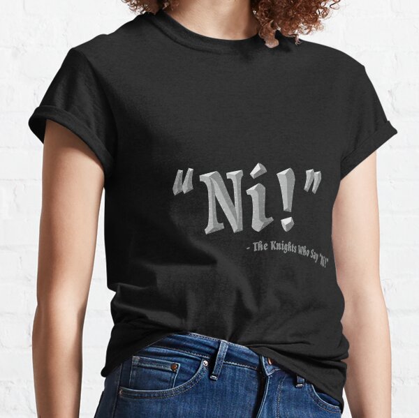 Ni! Classic T-Shirt