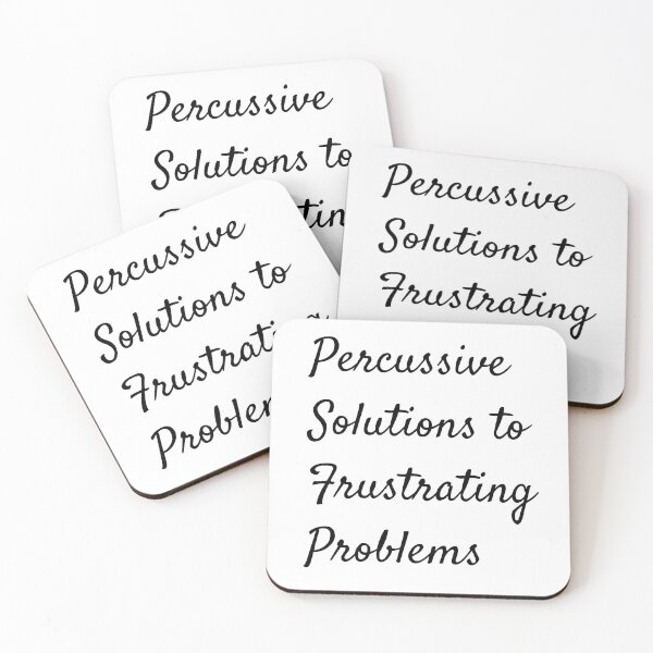 Item preview, Percussive Solutions to Frustrating Problems designed and sold by Kaytmars.
