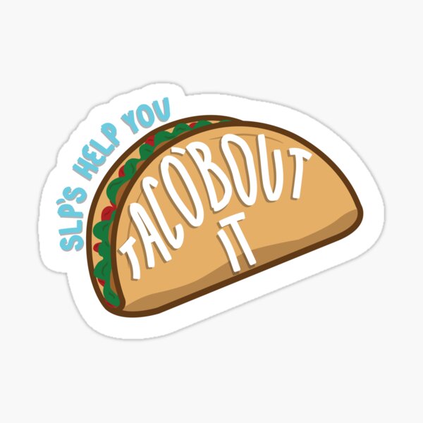 Item preview, SLP’S Help You Taco’bout It designed and sold by made by esther designs.