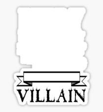 Old Fashioned Villain. Sticker
