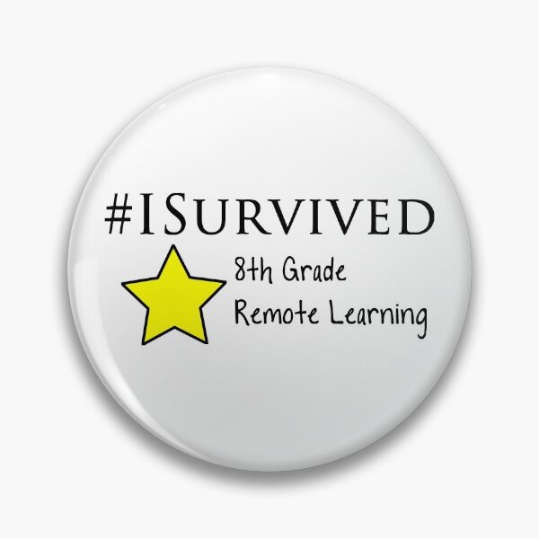 Item preview, I Survived 8th Grade Remote Learning designed and sold by sampainter.