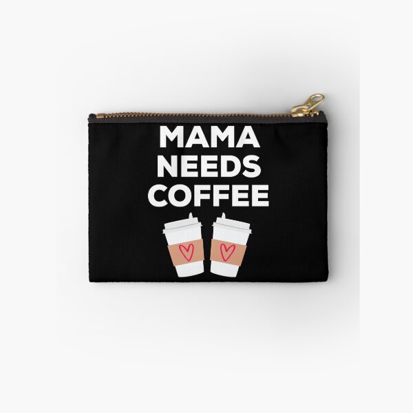 Item preview, Mama Needs Coffee designed and sold by Kraina.