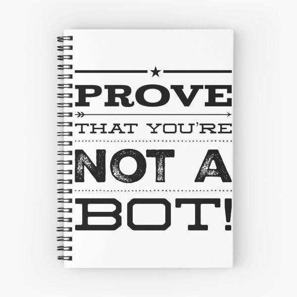 Item preview, Prove That You're Not A Bot! designed and sold by OfferHeat.