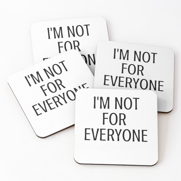 Item preview, I'm Not for Everyone designed and sold by razvigod.