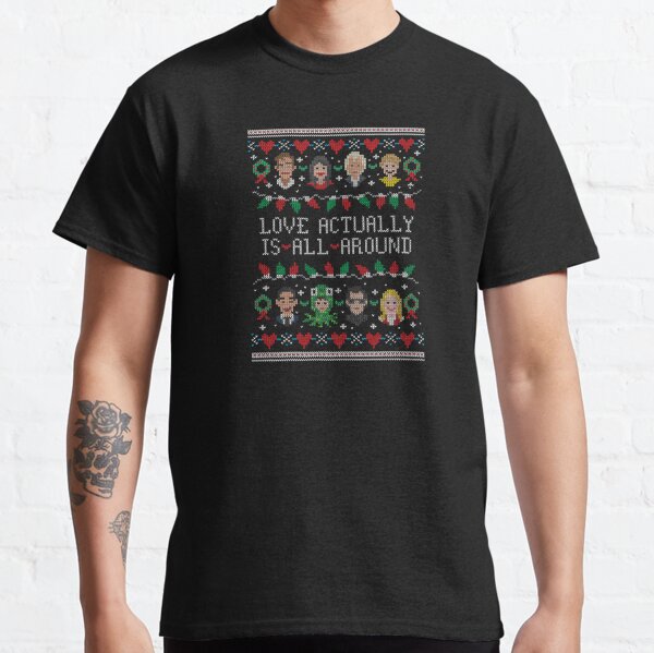 Love Actually Ugly Christmas Sweater Classic T-Shirt