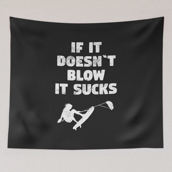 Item preview, If It Doesn't Blow It Sucks  designed and sold by mydesigns15.