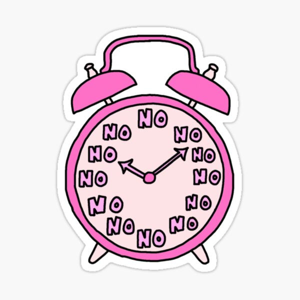 "NO IS ON THE CLOCK" Sticker for Sale by lazyville Redbubble