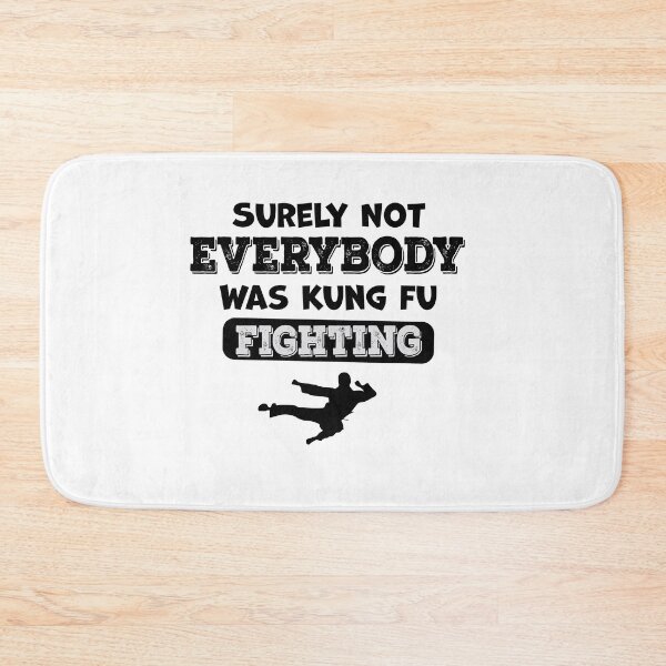 Item preview, Surely Not everybody Was kung fu fighting designed and sold by graphicmeyou.