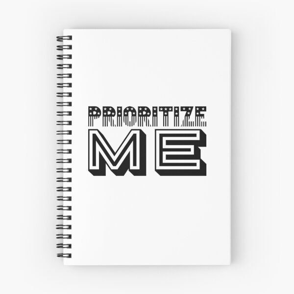 Item preview, PRIORITIZE ME designed and sold by Ethos Bubbles.
