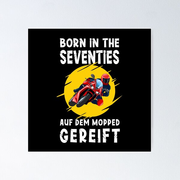 Item preview, Motorcycle gift biker saying Born in the 70s designed and sold by SiRaGeckoDesign.
