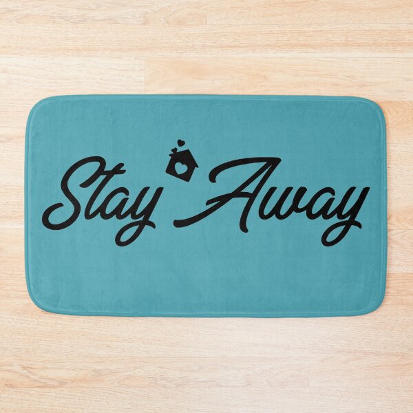 Item preview, Stay Away designed and sold by Aglmam Store.