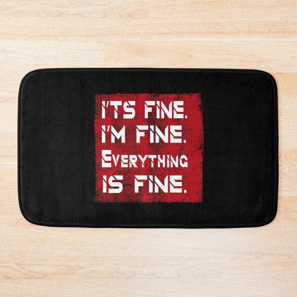 Item preview, It's fine i'm fine everything is fine,gift for teen,Introvert Shirt, Workout Shirt designed and sold by delkh07.