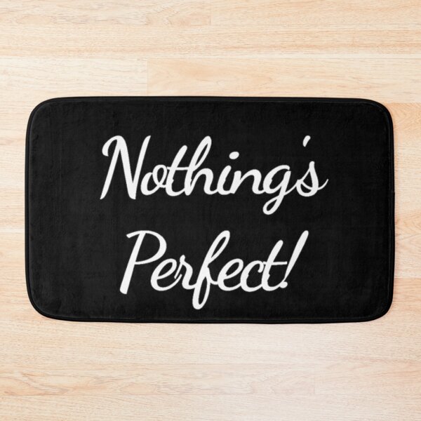 Item preview, Nothing's Perfect Collection designed and sold by Outrageous24.