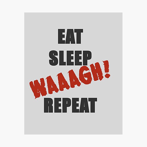 Item preview, Eat Sleep War Repeat designed and sold by WarGear.