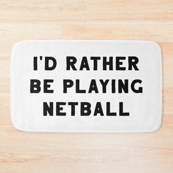 Item preview, I'd Rather Be Playing Netball designed and sold by teesaurus.