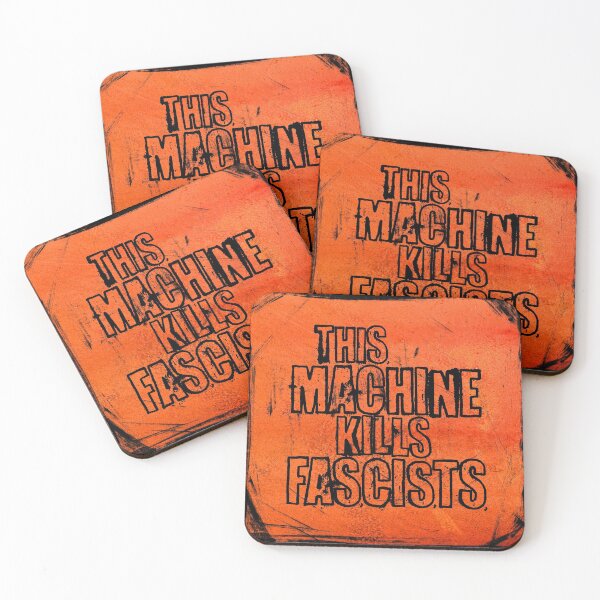 Item preview, This Machine Kills Fascists designed and sold by RAWWR.