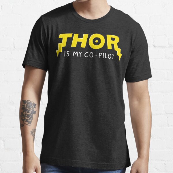 Item preview, Thor is my Co-Pilot designed and sold by vonplatypus.