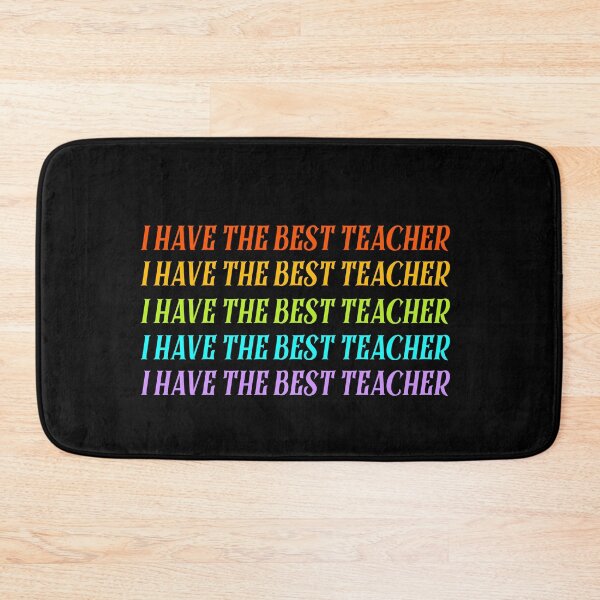Item preview, i have the best teacher, rainbow colors  designed and sold by Amineharoni.