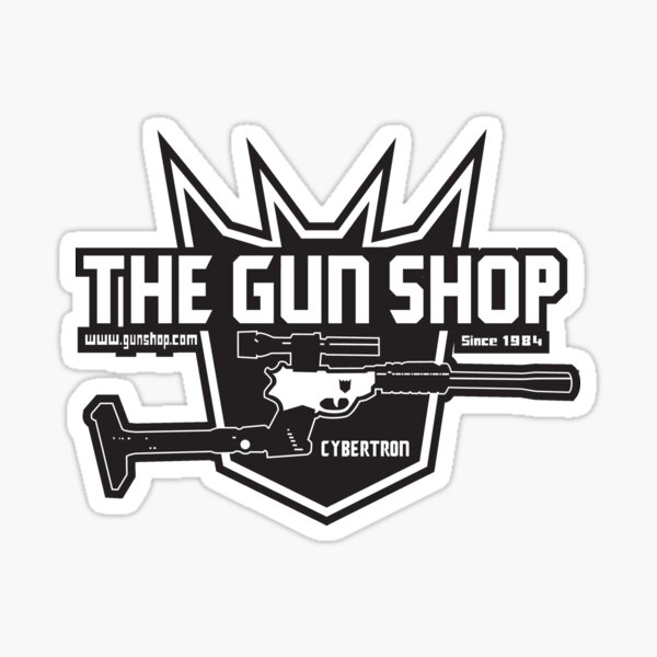 The Cybertron Gun Shop Sticker