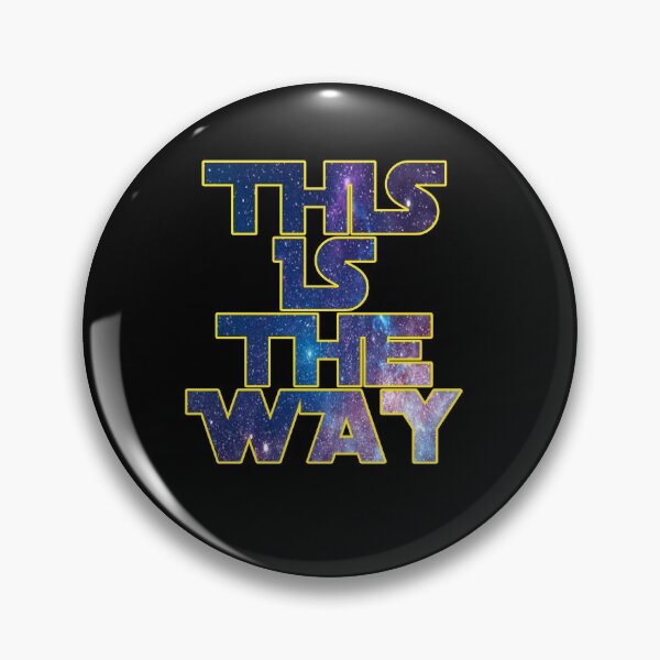 Item preview, This  Is The Way designed and sold by NovaTees.