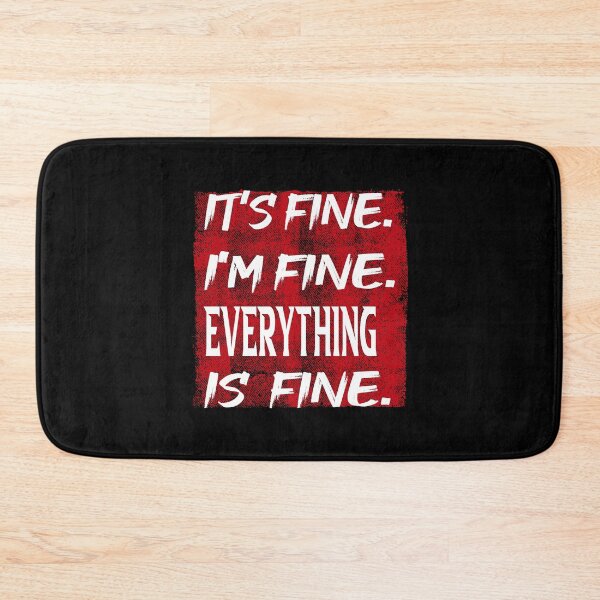 Item preview, It's fine i'm fine everything is fine,gift for teen,Introvert Shirt, Workout Shirt designed and sold by delkh07.