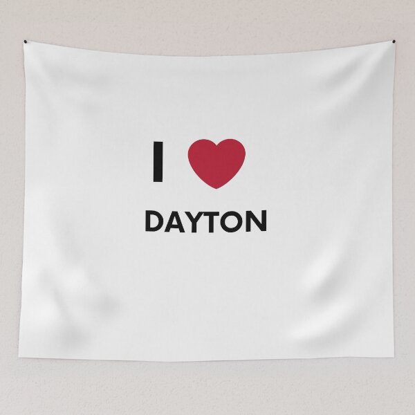 Item preview, I love Dayton designed and sold by melbournegirl.
