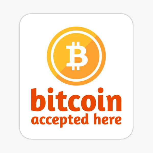 Accepted name. Bitcoin accepted. Биткоин стикер. Crypto accepted here. We accept Crypto.