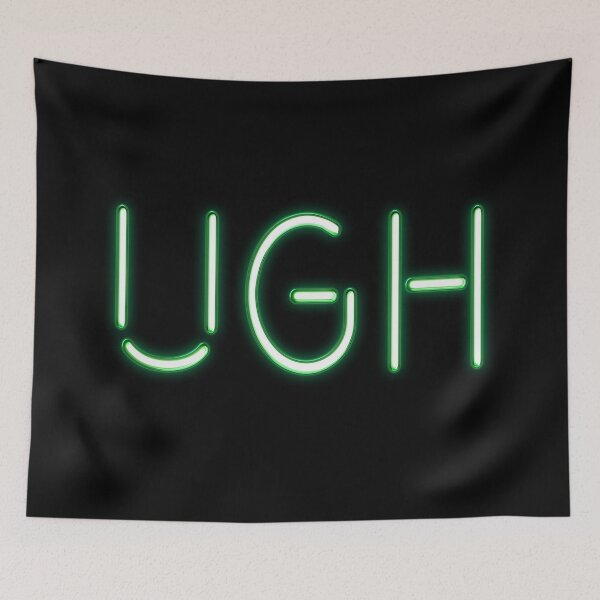 Item preview, "Ugh" neon text designed and sold by Evelyn Montgomery.