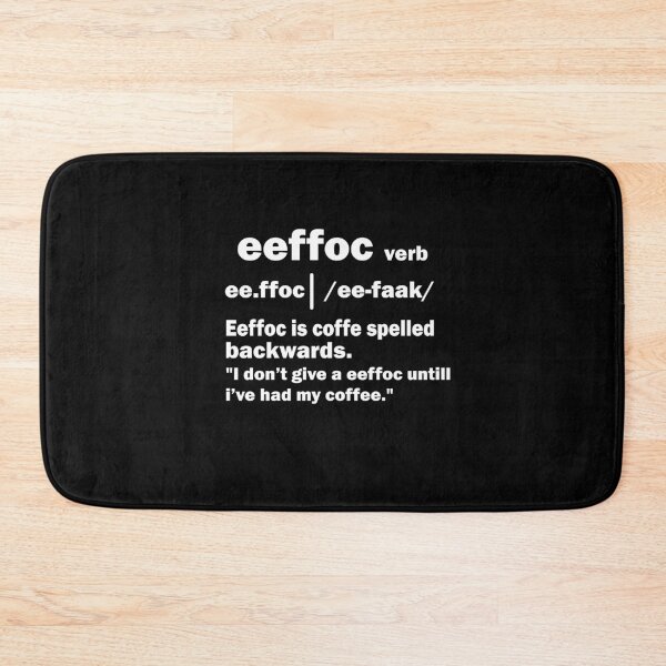 Item preview, Coffee Spelled Backwards is Eeffoc designed and sold by thehafdesigner.