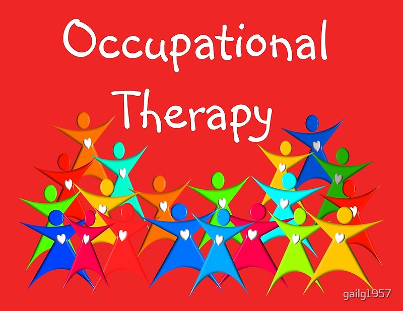 "Occupational Therapy Appreciation" by Gail Gabel, LLC Redbubble