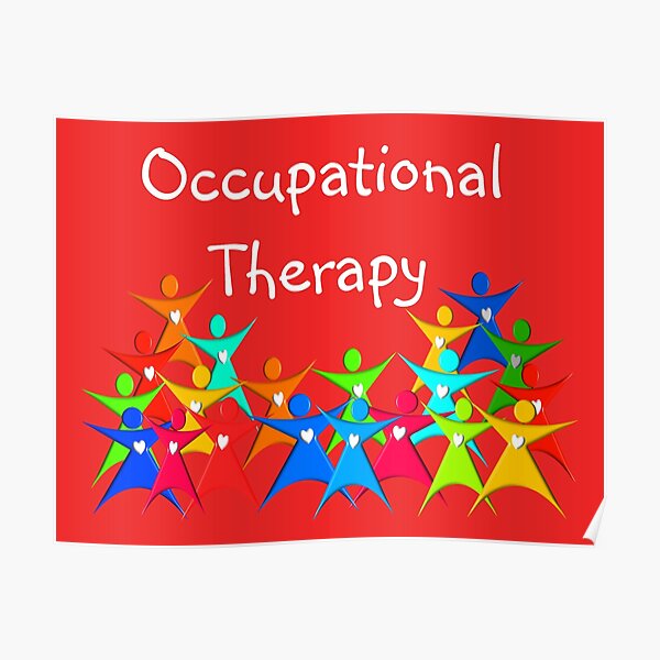 "Occupational Therapy Appreciation" Poster for Sale by gailg1957