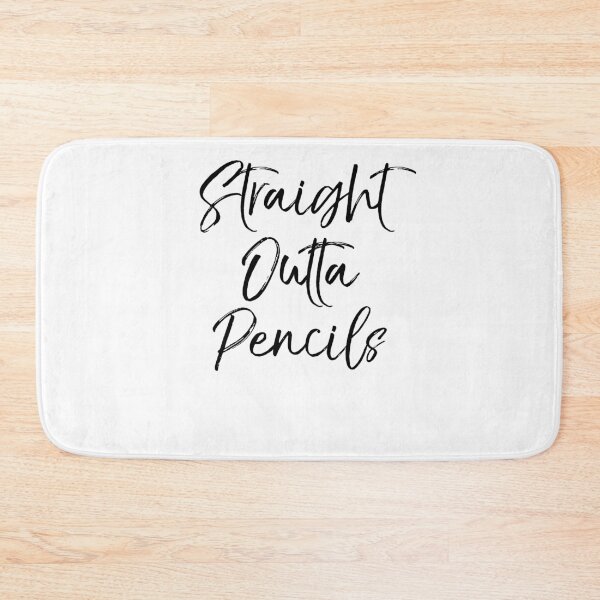 Item preview, Straight Outta Pencils Teaching Quote designed and sold by TNDesignStudio.