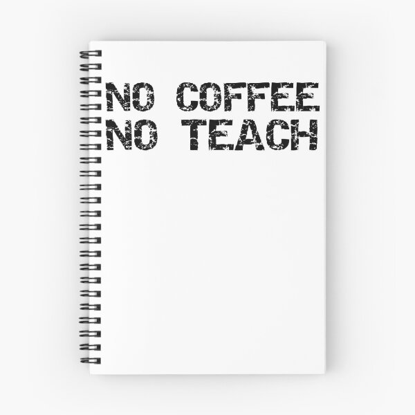 Item preview, Vintage No Coffee No Teach Teaching Quote designed and sold by TNDesignStudio.