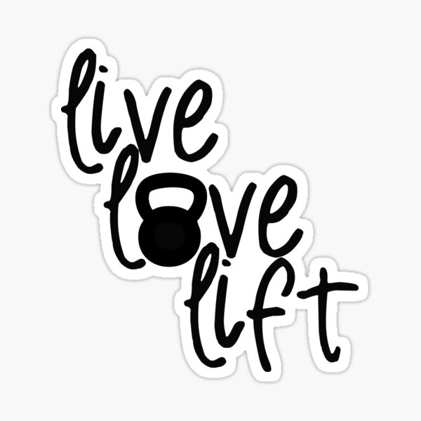 Item preview, Live, Love, Lift - Kettlebell designed and sold by shakeoutfitters.