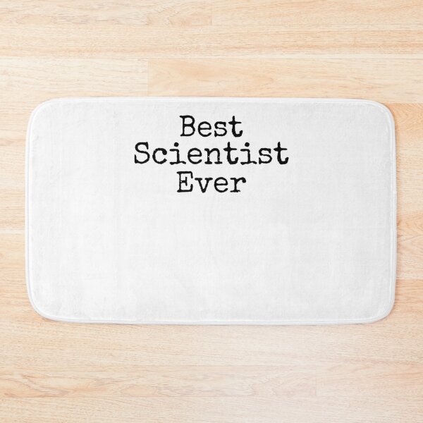 Item preview, Best Scientist Ever Gift Science Quote designed and sold by TNDesignStudio.