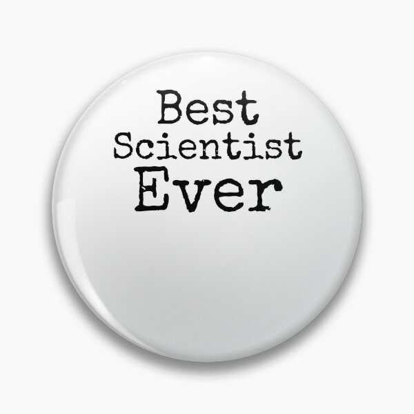 Item preview, Best Scientist Ever Science Quote designed and sold by TNDesignStudio.