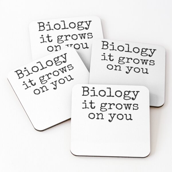 Item preview, Biology it Grows on You Science Quote designed and sold by TNDesignStudio.
