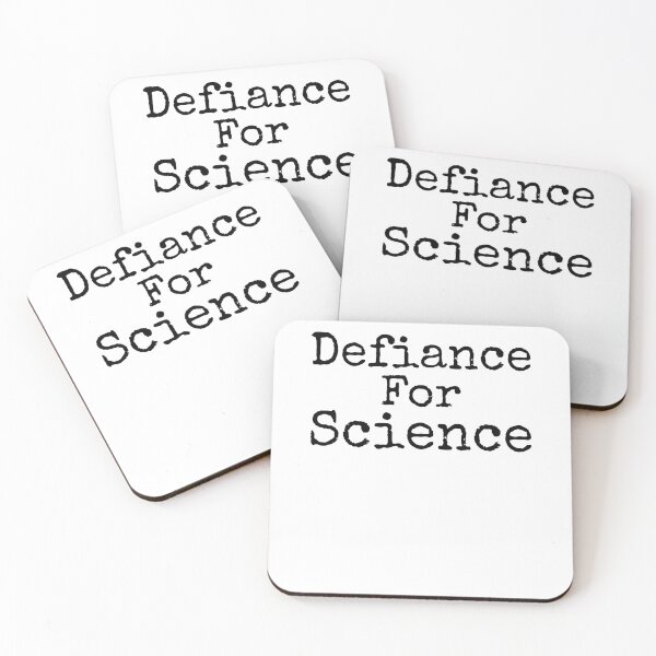 Item preview, Defiance for Science Science Quote designed and sold by TNDesignStudio.