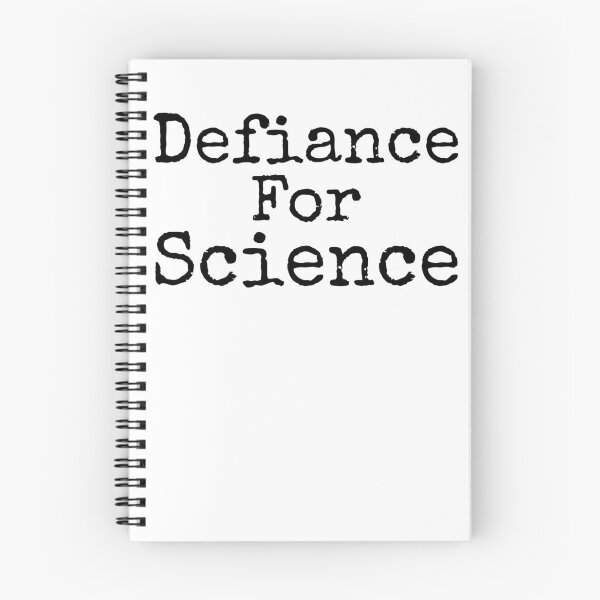 Item preview, Defiance for Science Science Quote designed and sold by TNDesignStudio.