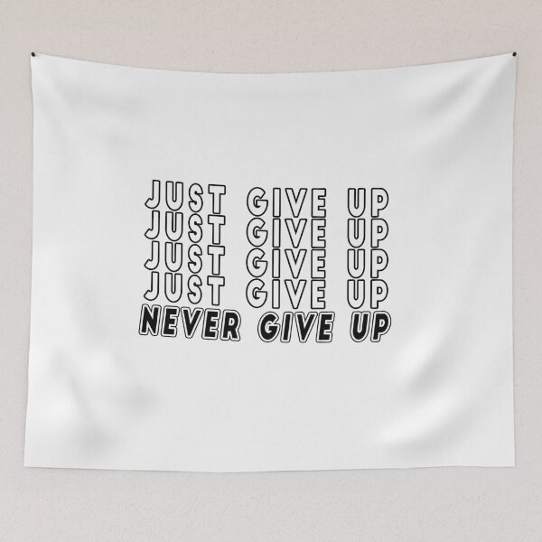 Item preview, Never give up  designed and sold by barotel34.